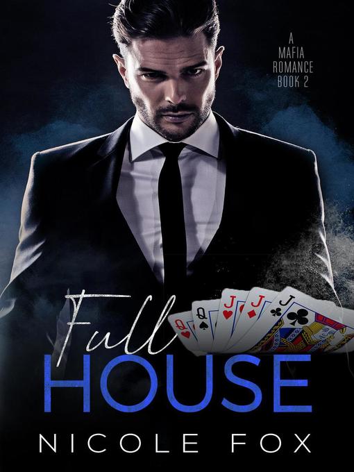 Title details for Full House (Book 2) by Nicole Fox - Available